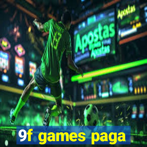 9f games paga